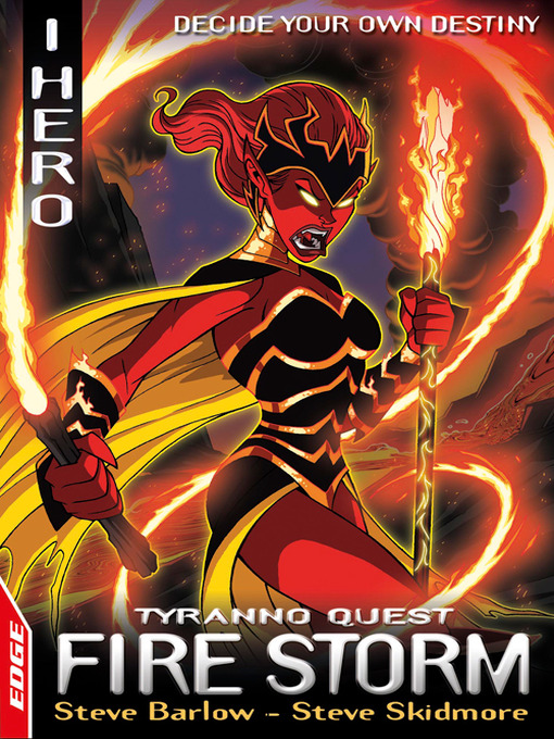 Title details for EDGE: I, Hero Quests: Fire Storm by Steve Skidmore - Available